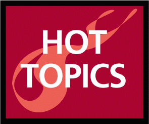 Hot Topics